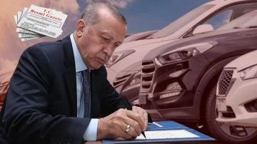 Erdoğan'a otomotiv ÖTV’sinde yeni yetki