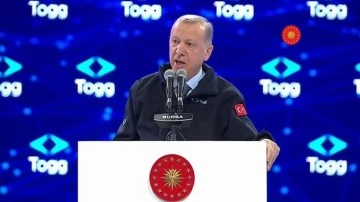 Erdoğan: TOGG Avrupa'nın yollarına girdiği zaman tutuşacaklar!