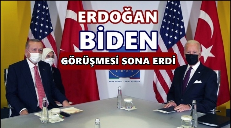 Erdoğan, Biden g&ouml;r&uuml;şmesi sona erdi...