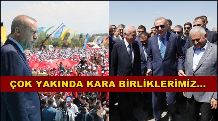 Erdoğan: Çok yakında kara birliklerimiz de girecek