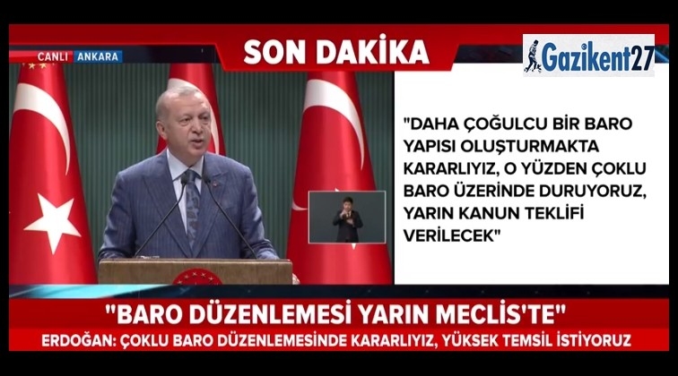 Erdoğan: &Ccedil;oklu Baro'da kararlıyız