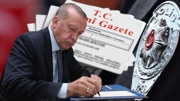 Erdoğan imzaladı, emniyete 10 bin yeni kadro alınacak!