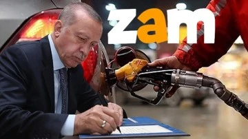 Erdoğan'ın imzasıyla akaryakıta büyük zam!