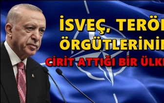 Erdoğan: İsve&ccedil;, ter&ouml;r&uuml;n cirit attığı bir &uuml;lke!