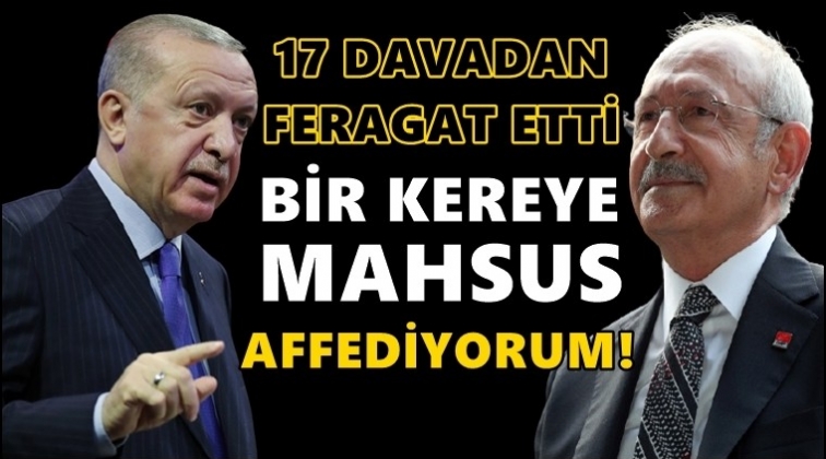 Erdoğan, Kılıçdaroğlu’na açtığı 17 davayı geri çekti!