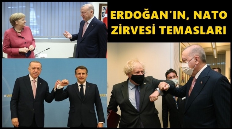 Erdoğan, Merkel, Macron ve Johnson ile görüştü...