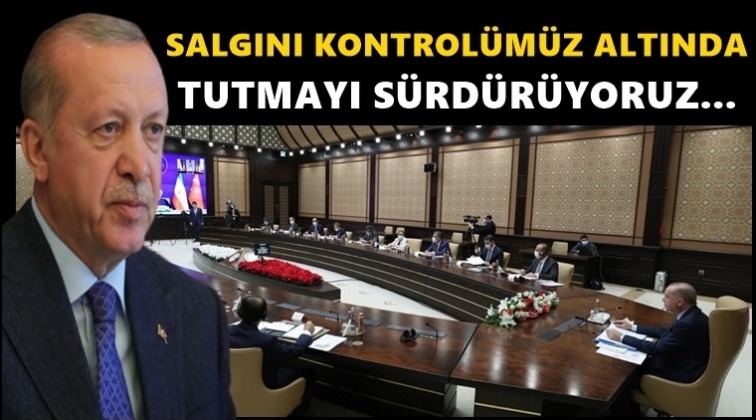 Erdoğan: Salgın kontrol&uuml;m&uuml;z altında...