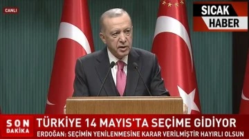 Erdoğan se&ccedil;im kararını imzaladı, sandık 14 Mayıs'ta...