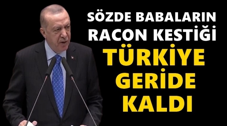 Erdoğan: S&ouml;zde babaların racon kestiği...