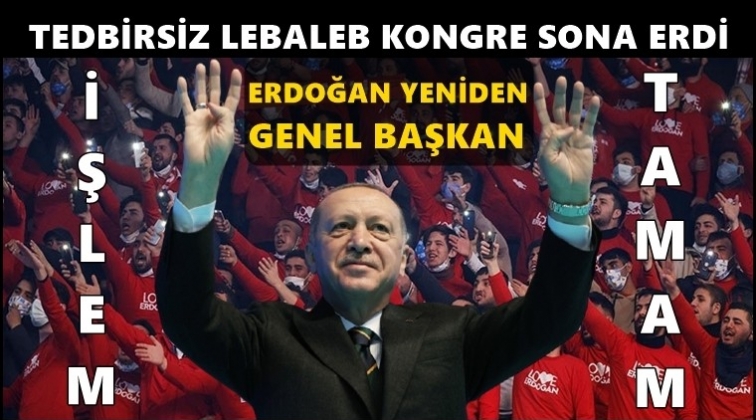 Erdoğan, yeniden genel başkan se&ccedil;ildi...