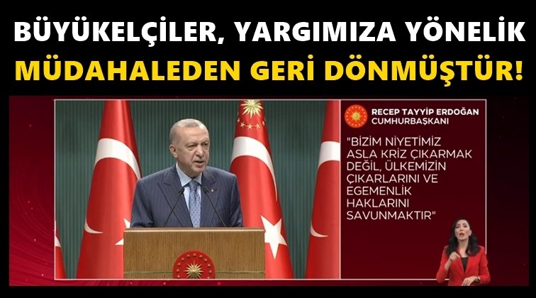 Erdoğan'dan büyükelçiler açıklaması...