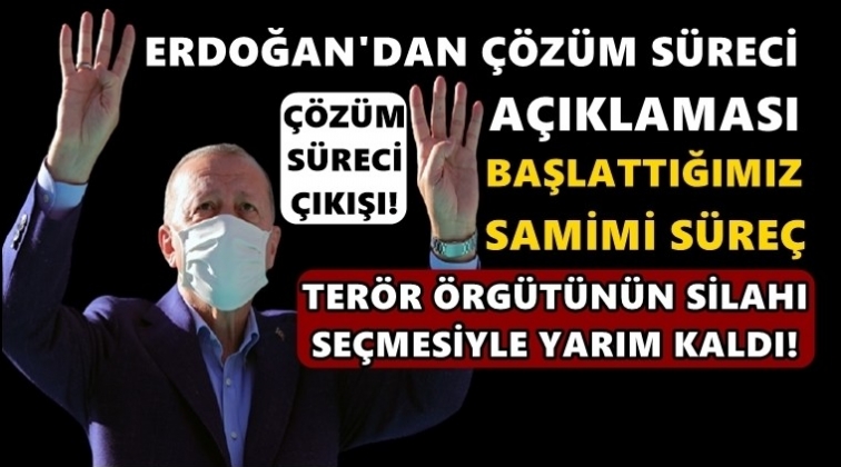 Erdoğan'dan &ccedil;&ouml;z&uuml;m s&uuml;reci &ccedil;ıkışı!..