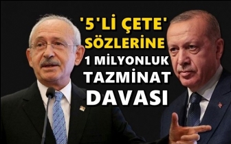 Erdoğan'dan Kılı&ccedil;daroğlu'na 1 milyon liralık dava