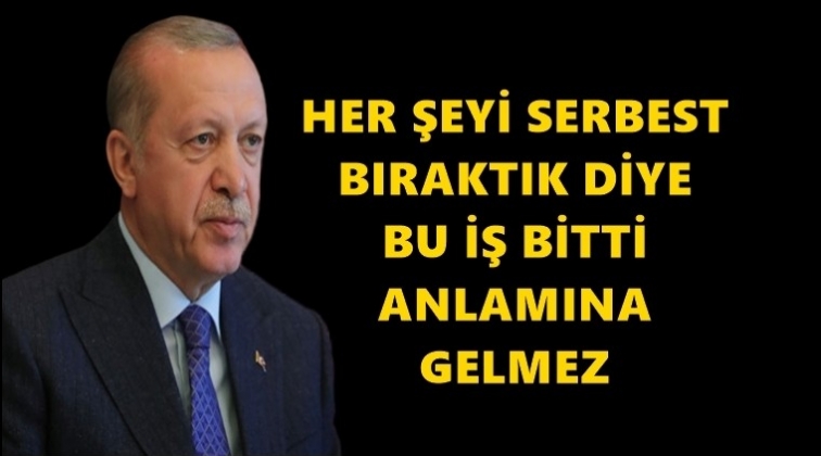 Erdoğan'dan 'normalleşme' a&ccedil;ıklaması