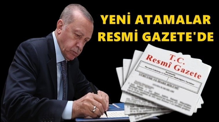Erdoğan'ın atamaları Resmi Gazete'de...