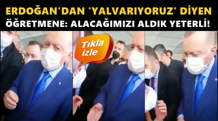 Erdoğan'ın atanmayan &ouml;ğretmenlere verdiği yanıt tepki &ccedil;ekti!