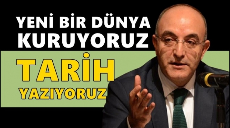 Erdoğan'ın danışmanına g&ouml;re tarih yazıyoruz...