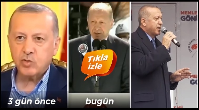 Erdoğan'ın iki farklı açıklaması gündem oldu!..