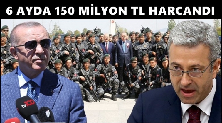 Erdoğan'ın korumalarına&nbsp;altı ayda 150 milyon TL...