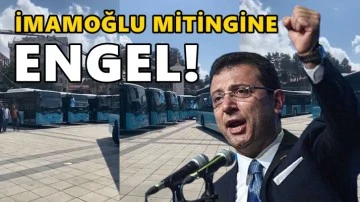 Erzurum'da İmamoğlu mitingine AKP'li belediyeden engel