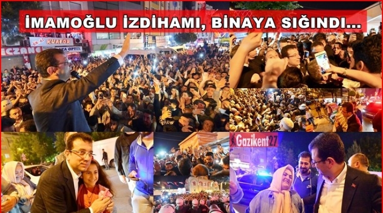 Esenler'de İmamoğlu izdihamı...