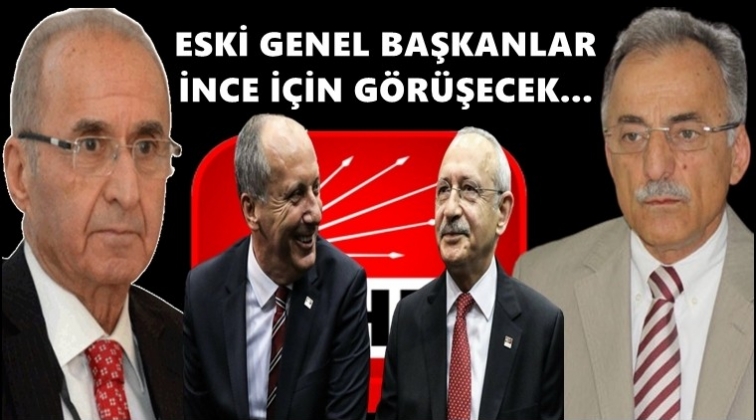 Eski genel başkanlar İnce i&ccedil;in devrede...