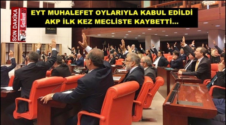 EYT, Meclis'te AKP oylarına rağmen geçti