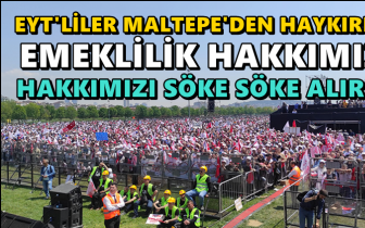 EYT&rsquo;liler haykırdı: Emeklilik hakkımız s&ouml;ke s&ouml;ke alırız!