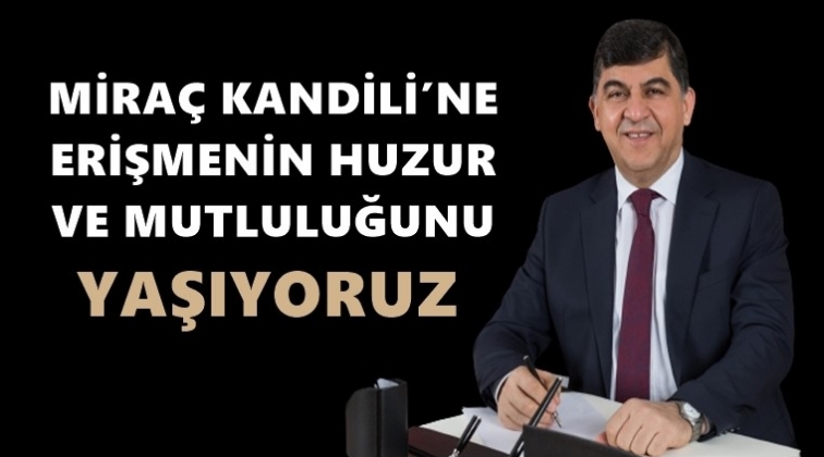 Fadıloğlu, Mira&ccedil; Kandili'ni kutladı