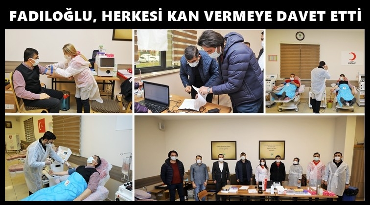 Fadıloğlu, plazma kan bağışında bulundu