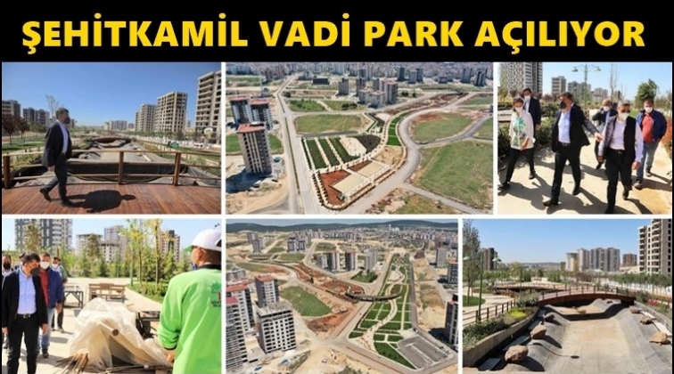 Fadıloğlu, Şehitkamil Vadi Park&rsquo;ı inceledi...