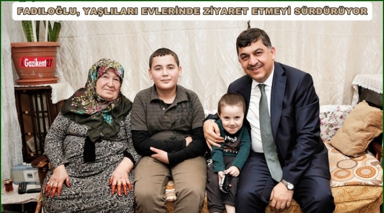 Fadıloğlu'ndan yaşlılara moral ziyareti