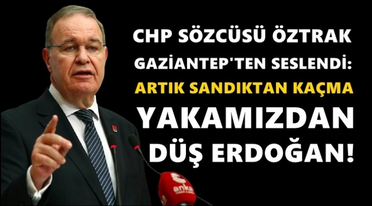 Faik &Ouml;ztrak: Artık sandıktan ka&ccedil;ma Erdoğan!