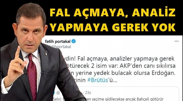 Fatih Portakal'dan ilgin&ccedil; erken se&ccedil;im tahmini...