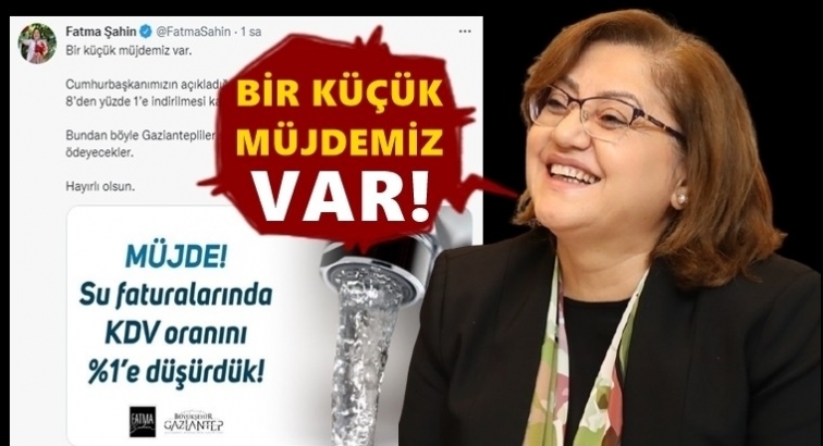 Fatma Şahin: Bir küçük müjdemiz var...