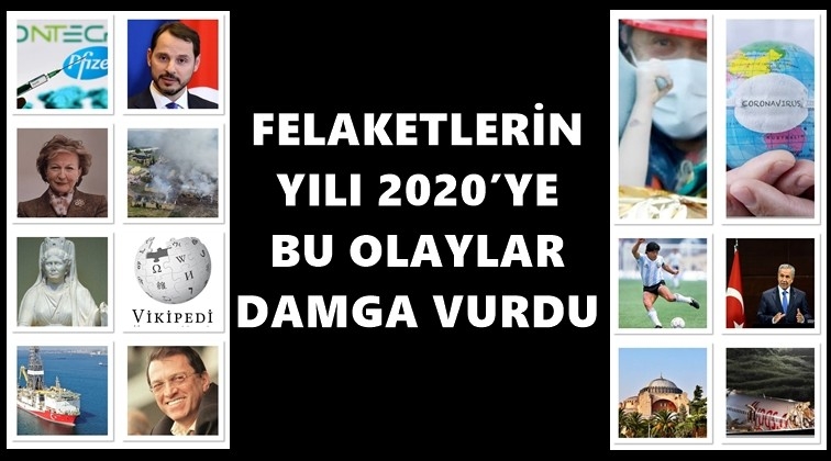 Felaketlerin yılı 2020...