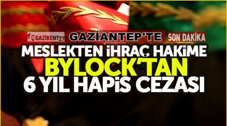 Fet&ouml; sanığı eski hakime 6 yıl 3 ay hapis cezası
