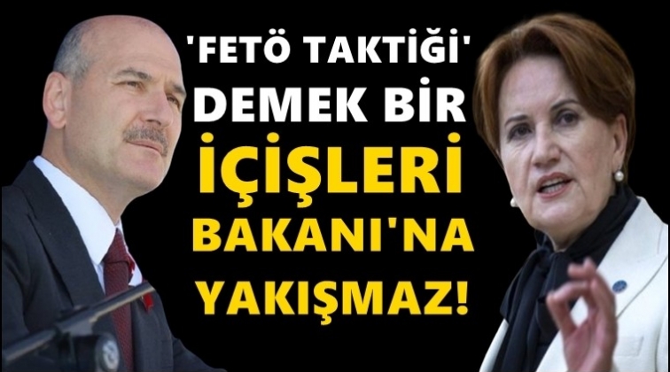 'FET&Ouml; taktiği' demek, İ&ccedil;işleri Bakanı'na yakışmaz!