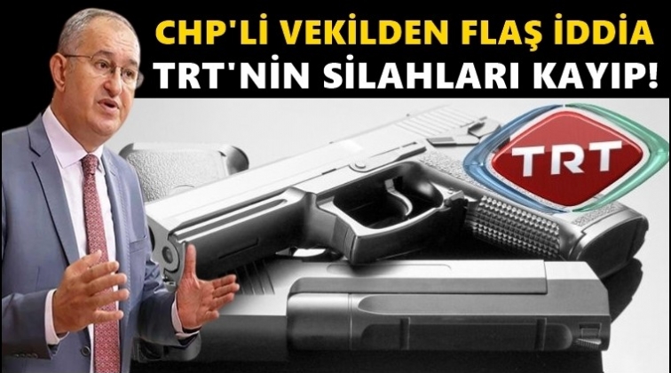 Flaş iddia: TRT'nin 10 silahı ortada yok!..