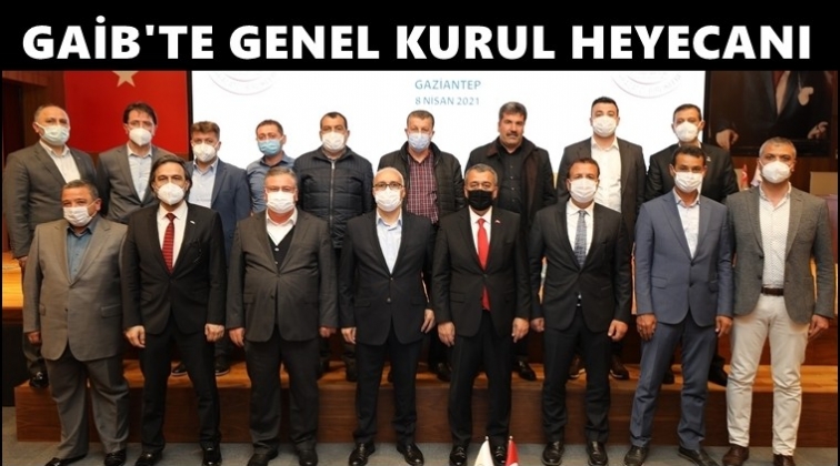 GAİB Olağan Genel Kurul yaptı...