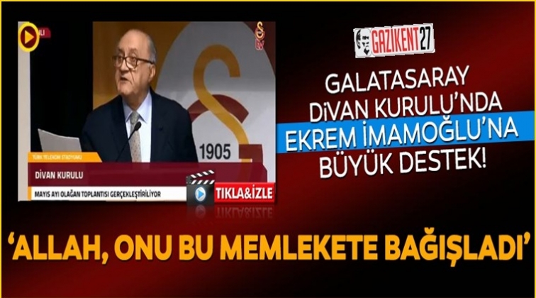 Galatasaray divan kurulunda İmamoğlu'na destek