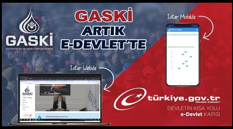 GASKİ, E- Devlet'te...