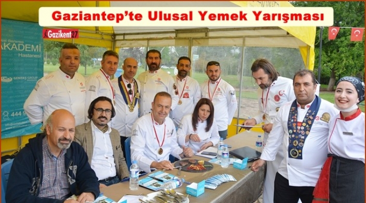 Gastronomi kentinde ulusal yemek yarışması&nbsp;