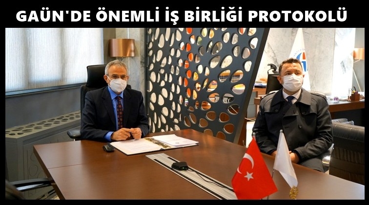 GAÜN'de önemli iş birliği protokolü...