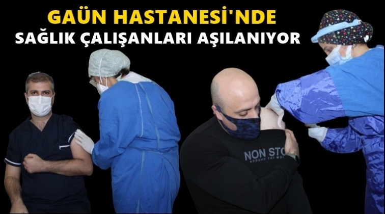 GA&Uuml;N'de sağlık &ccedil;alışanları aşılanıyor...