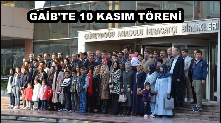 Gazi Mustafa Kemal Atat&uuml;rk GAİB&rsquo;te t&ouml;renle anıldı