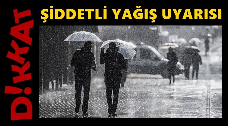 Gaziantep i&ccedil;in şiddetli yağış uyarısı!