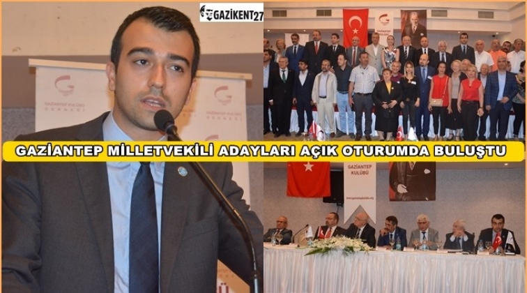 Gaziantep Kul&uuml;b&uuml; milletvekili adaylarını ağırladı