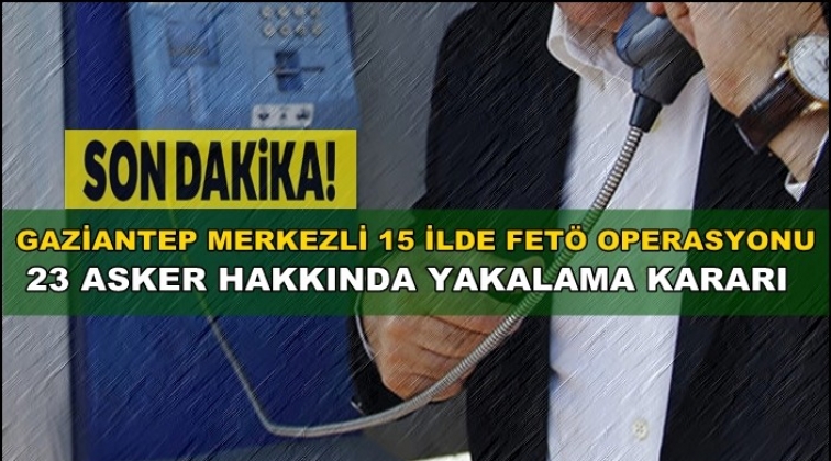 Gaziantep merkezli "ankes&ouml;r" operasyonu