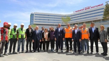 Gaziantep Şehir Hastanesi 15 Haziran’da açılacak